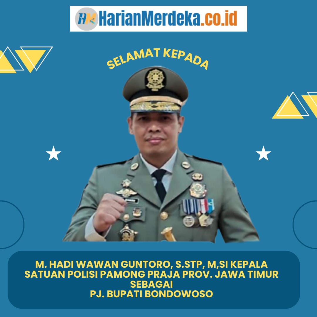Flyer Pj Bupati Bondowoso M. Hadi Wawan Guntoro, S.STP, M,Si Kepala Satuan Polisi Pamong Praja Prov. Jawa Timur.